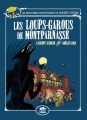 Couverture Les Aventures fantastiques de Sacré Coeur, tome 04 : Les Loups-Garous de Montparnasse Editions Le lézard noir (Le petit lézard) 2013
