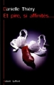 Couverture Commissaire Edwige Marion, tome 03 : Et pire si affinité Editions Robert Laffont 1999