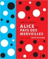 Couverture Alice au Pays des Merveilles (Kusama) Editions Hélium (Les plus grands) 2015