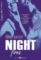 Couverture Night Fires Editions Addictives (Adult romance - Suspence) 2017