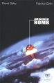 Couverture Atomic bomb Editions Le Bélial' 2002