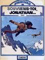 Couverture Jonathan, tome 01 : Souviens-toi, Jonathan... Editions Le Lombard 1977