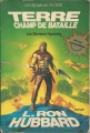 Couverture Terre champ de bataille, tome 1 : Les derniers hommes Editions Les Presses de la Cité 1985