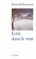 Couverture Ecrit dans le vent Editions de l'Aire 2013