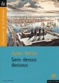 Couverture Sans dessus dessous Editions Magnard (Classiques & Contemporains) 2002