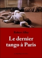 Couverture Le dernier Tango à Paris Editions La République des Lettres 2016