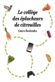 Couverture Le Collège des Eplucheurs de Citrouilles Editions L'École des loisirs (Médium) 2017