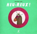 Couverture Heu-reux Editions du Rouergue (Albums) 2016