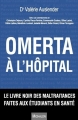 Couverture Omerta à l'hôpital Editions Michalon 2017