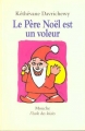 Couverture Le Père Noël est un voleur Editions L'École des loisirs (Mouche) 1998