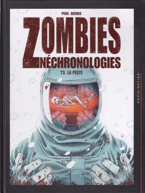 Couverture Zombies néchronologies, tome 3 : La peste