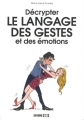 Couverture Décrypter le langage des gestes et des émotions Editions ESI 2014
