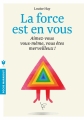 Couverture La force est en vous Editions Marabout 2013