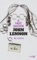 Couverture Il faut sauver John Lennon Editions Les Presses de la Cité 2017