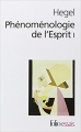 Couverture Phénoménologie de l'Esprit I Editions Folio  (Essais) 2016