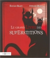 Couverture Le grand livre des superstitions Editions Hors collection 2016