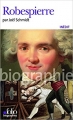 Couverture Robespierre Editions Folio  (Biographies) 2011
