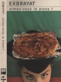 Couverture Aimez-vous la pizza ? Editions du Masque 1984