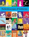 Couverture Kaleidoscope d'histoires Editions Kaléidoscope 2014