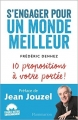 Couverture S'engager pour un monde meilleur - 10 propositions à votre portée Editions Flammarion 2016