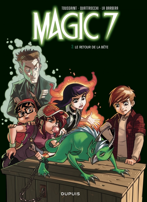 Magic 7, tome 03 : Le retour de la bête | Livraddict