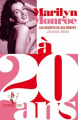 Couverture Marilyn Monroe à 20 ans : Les secrets de ses débuts Editions Au diable Vauvert (A 20 ans) 2012
