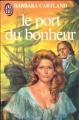 Couverture Le port du bonheur Editions J'ai Lu 1983