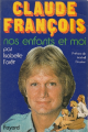Couverture Claude François, nos enfants et moi Editions Fayard 1979