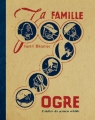Couverture la famille ogre Editions L'Atelier du Poisson Soluble 2004
