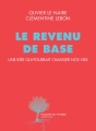 Couverture Le revenu de base : Une idée qui pourrait changer nos vies Editions Actes Sud (Domaine du possible) 2016