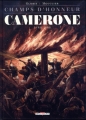 Couverture Champs d'honneur, tome 4 : Camerone - Avril 1863 Editions Delcourt 2017