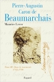 Couverture Pierre-Augustin Caron de Beaumarchais, tome 3 : Dans la tourmente : 1785-1799 Editions Fayard 2004