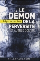 Couverture Le démon de la perversité et autres contes Editions Mille et une nuits 2010