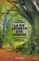 Couverture La vie secrète des arbres Editions Les Arènes 2017