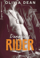 Couverture Dangerous Rider Editions Addictives (Adult romance - Suspence) 2017