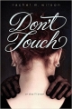 Couverture Don't Touch Editions HarperTeen 2014
