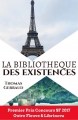 Couverture La Bibliothèque des existences Editions Autoédité 2017