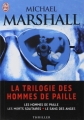 Couverture La trilogie des hommes de paille, intégrale Editions J'ai Lu 2008