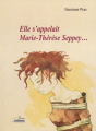 Couverture Elle s'appelait Marie-Thérèse Seppey... Editions Monographic 2005