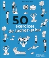 Couverture 50 exercices de Lâcher-prise Editions Eyrolles 2014