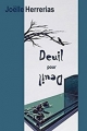 Couverture Deuil pour Deuil Editions Autoédité 2016