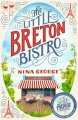 Couverture The Little Breton Bistro Editions Little, Brown and Company 2017