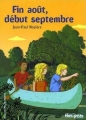 Couverture Fin août, début septembre Editions Gallimard  (Jeunesse - Hors-piste) 2002