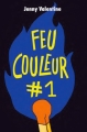 Couverture Feu couleur #1 Editions L'École des loisirs 2017