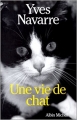 Couverture Une vie de chat Editions Albin Michel 1986