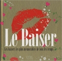 Couverture Le baiser Editions Cyel 2010
