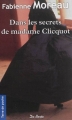 Couverture Dans les secrets de Madame Clicquot Editions de Borée (Terre de poche) 2014