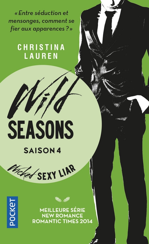 Couverture Wild seasons, tome 4 : Wicked sexy liar