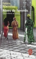 Couverture Rêves de femmes : Une enfance au harem Editions Le Livre de Poche 1998