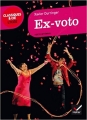 Couverture Ex-Voto Editions Hatier (Classiques & cie - Lycée) 2009